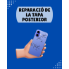 Reparació de la tapa posterior